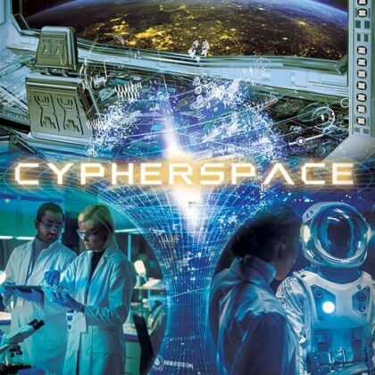 Cypherspace_Poster_No Logo (1) (1)